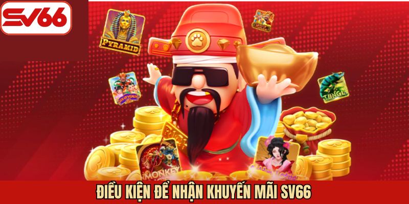 Điều kiện khi nhận ưu đãi tại điểm cược