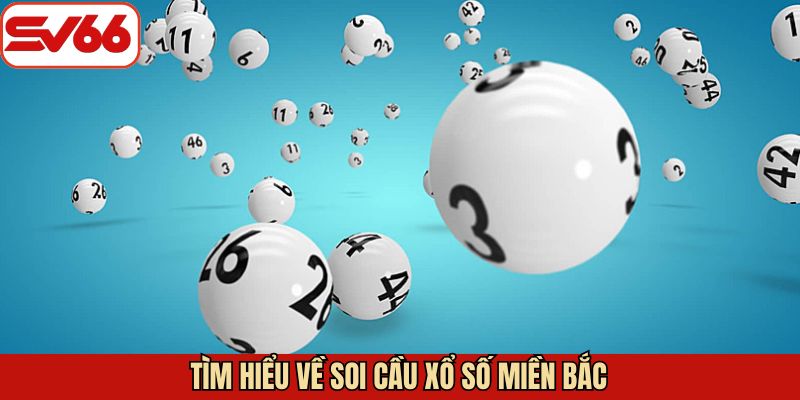 Thông tin cần nắm về phương pháp cá cược XSMB