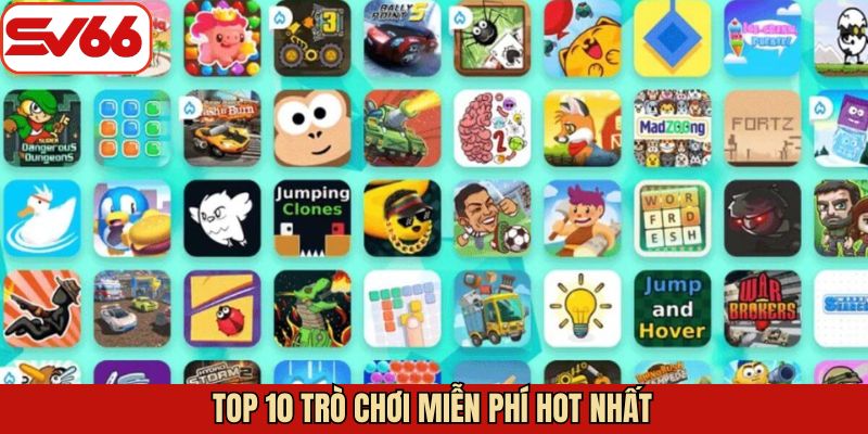 Danh sách những tựa game free đáng chơi nhất hiện nay